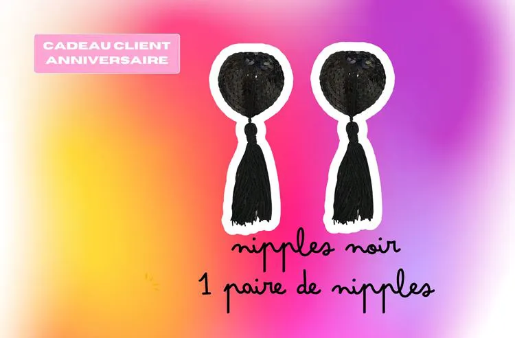 Nipples Noir - Cadeau MAI